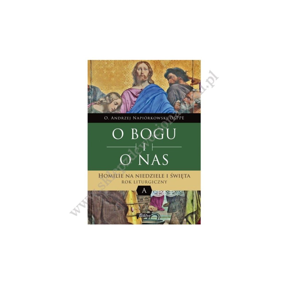 O BOGU I O NAS - HOMILIE - ROK A