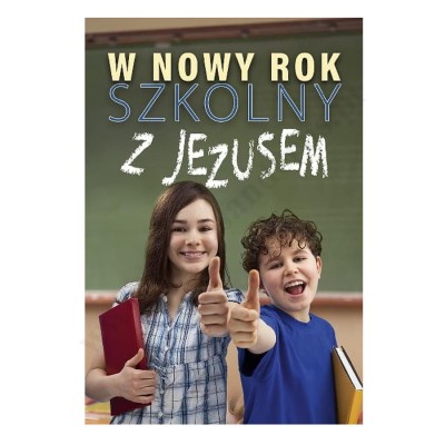 PLAKAT - W NOWY ROK SZKONY Z JEZUSEM - format 33 x 48 cm - 87544