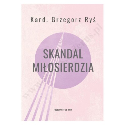 SKANDAL MIŁOSIERDZIA