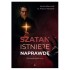 SZTAN ISTNIEJE NAPRAWDĘ. WYZNANIA EGZORCYSTY