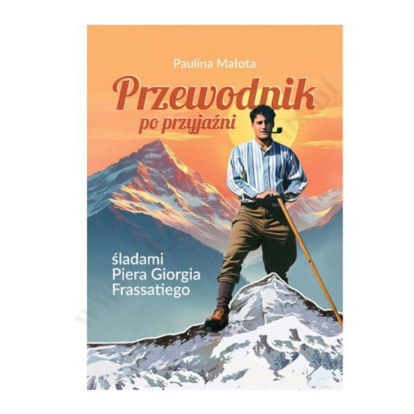 PRZEWODNIK PO PRZYJAŹNI