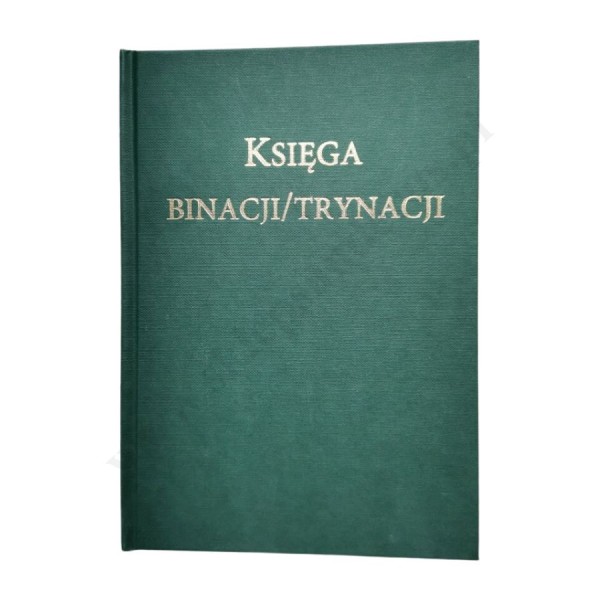 KSIĘGA BINACJI/TRYNACJI