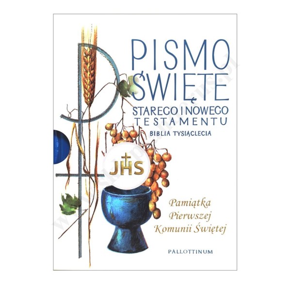 PISMO ŚWIĘTE STAREGO I NOWEGO TESTAMENTU - PAMIĄTKA I KOMUNII ŚWIĘTEJ