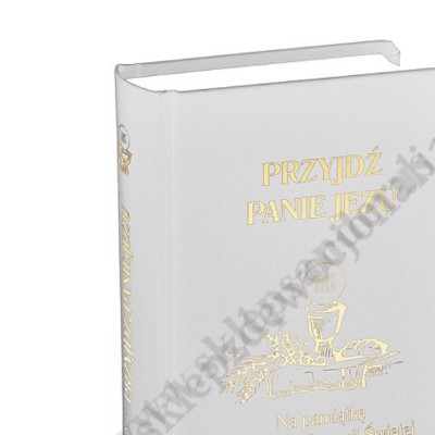 PRZYJDŹ PANIE JEZU - modlitewnik komunijny - 8525_BI