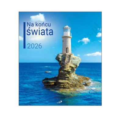 NA KOŃCU ŚWIATA - KALENDARZ 2026