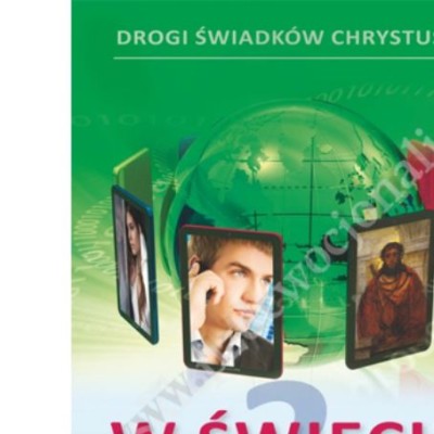W ŚWIECIE - KLASA 2 LIECEUM I 2 ,3 TECHNIKUM - KATECHIZM - WYD. WAM