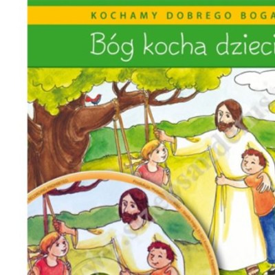 BÓG KOCHA DZIECI - 4-LATKI - KATECHIZM - WYD. WAM