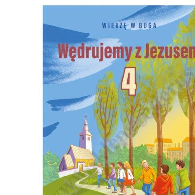 WĘDRUJEMY Z JEZUSEM - KLASA 4 POD. - ZESZYT ĆWIECZEŃ - WYD. WAM