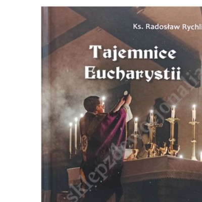 TAJEMNICE EUCHARYSTII