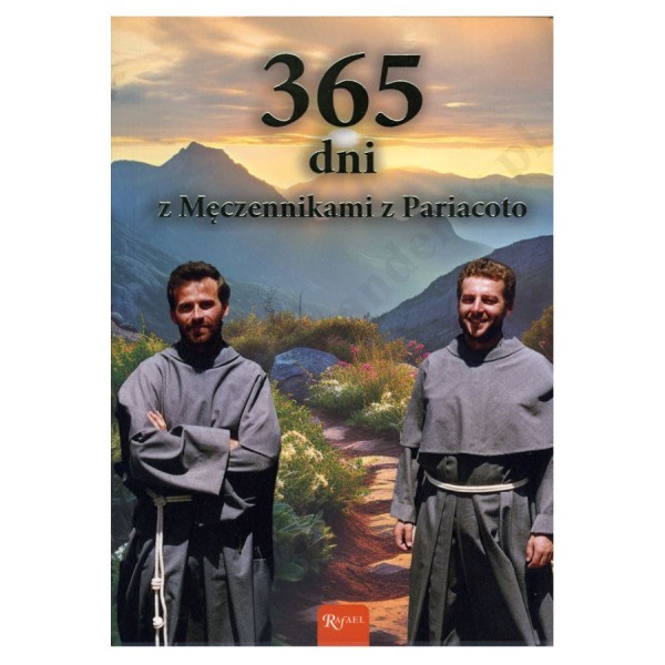 365 DNI Z MĘCZENNIKAMI Z PARIACOTO