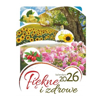 PIĘKNE I ZDROWE - KALENDARZ 2026