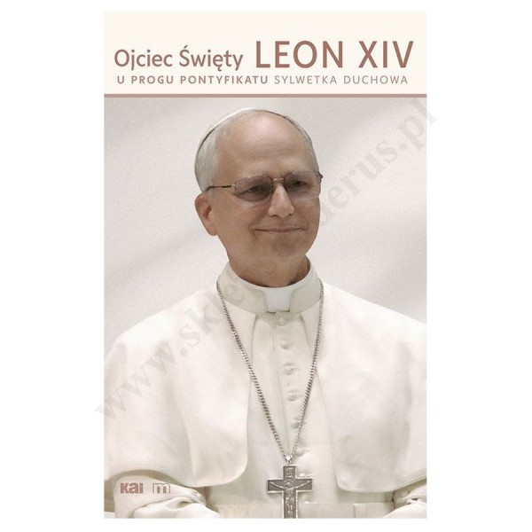 OJCIEC ŚWIĘTY LEON XIV