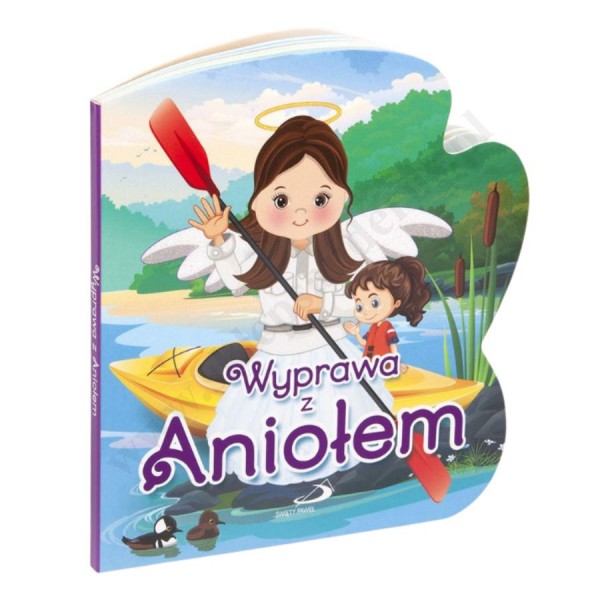 WYPRAWA Z ANIOŁEM WYPRAWA Z ANIOŁEM