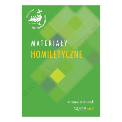 MATERIAŁY HOMILETYCZNE - wrzesień/październik rok C - 367/2025
