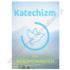 KATECHIZM DLA BIERZMOWANYCH