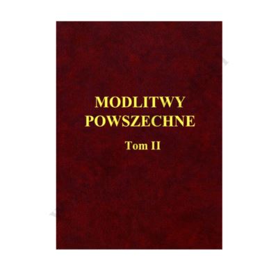 MODLITWY POWSZECHNE - TOM 2