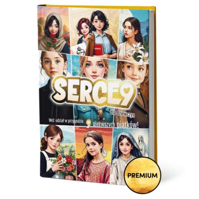SERCE9 DLA DZIEWCZYN - twarda oprawa