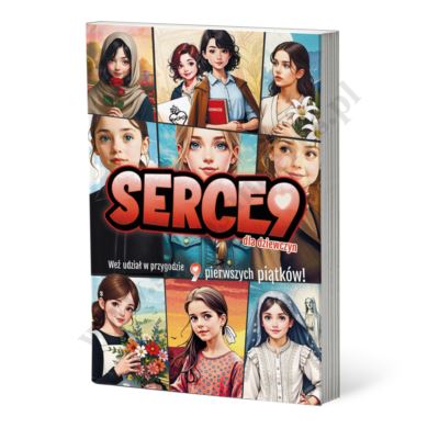 SERCE9 DLA DZIEWCZYN - miękka oprawa