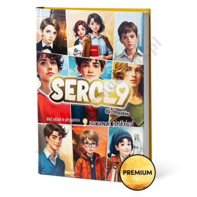 SERCE9 DLA CHŁOPCÓW - twarda oprawa