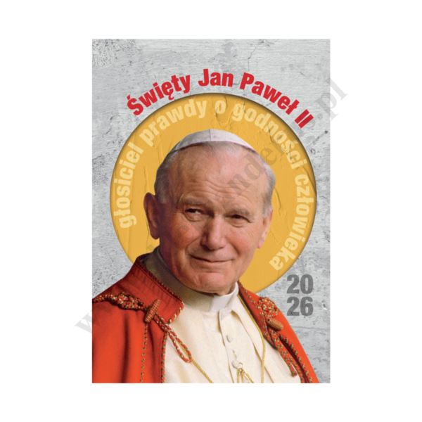 ŚW. JAN PAWEŁ II - format A4 - KALENDARZ NA 2026 - 81602