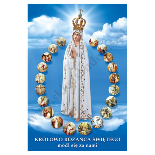 PLAKAT - KRÓLOWO RÓŻAŃCA ŚWIĘTEGO - format 33,5 x 49 cm - 9775