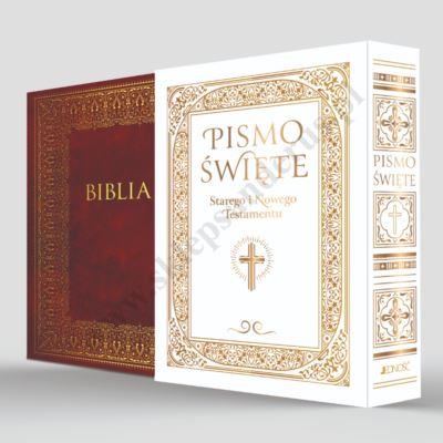 PISMO ŚWIĘTE STAREGO I NOWEGO TESTAMENTU. BIBLIA DOMOWA
