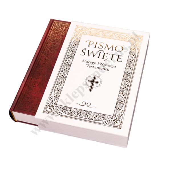 PISMO ŚWIĘTE STAREGO I NOWEGO TESTAMENTU. BIBLIA DOMOWA