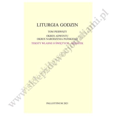 DODATEK DO LITURGII GODZIN - TOM 1 - 4507