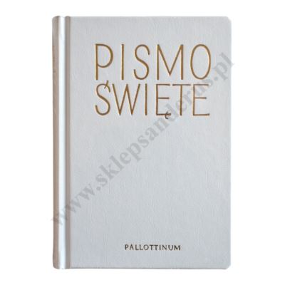 BIBLIA PIELGRZYMA. PISMO ŚWIĘTE STAREGO I NOWEGO TESTAMENTU. PAGINATORY.