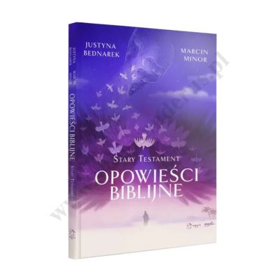 OPOWIEŚCI BIBLIJNE. STARY TESTAMENT