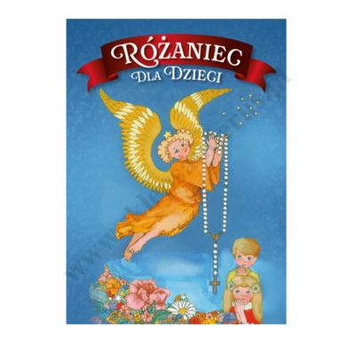 RÓŻANIEC DLA DZIECI