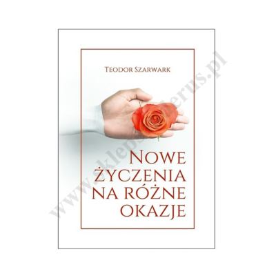 NOWE ŻYCZENIA NA RÓŻNE OKAZJE