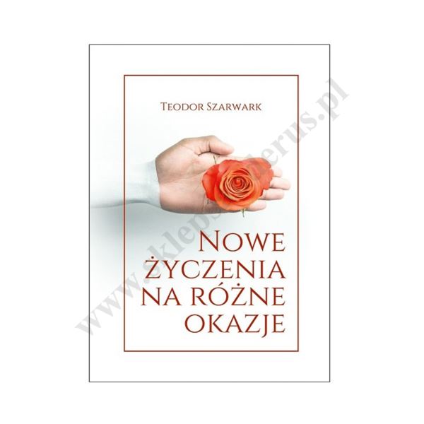 NOWE ŻYCZENIA NA RÓŻNE OKAZJE
