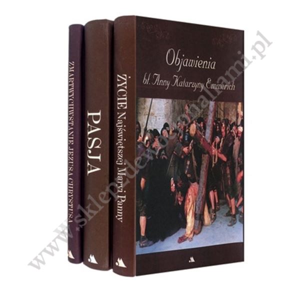 OBJAWIENIA BŁ. ANNY KATARZYNY EMMERICH - KOMPLET OBJAWIENIA BŁ. ANNY KATARZYNY EMMERICH - KOMPLET
