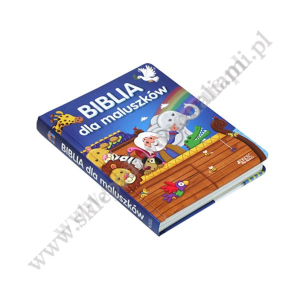 BIBLIA DLA MALUSZKÓW BIBLIA DLA MALUSZKÓW