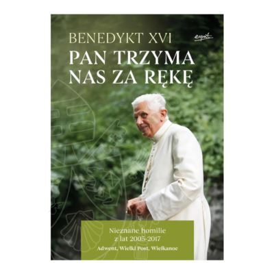 PAN TRZYMA NAS ZA RĘKĘ