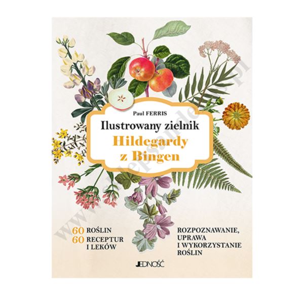 ILUSTROWANY ZIELNIK HILDEGARDY Z BINGEN