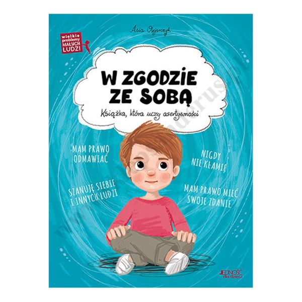 W ZGODZIE ZE SOBĄ W ZGODZIE ZE SOBĄ