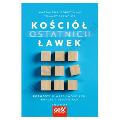 KOŚCIÓŁ OSTATNICH ŁAWEK