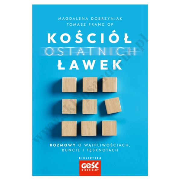 KOŚCIÓŁ OSTATNICH ŁAWEK