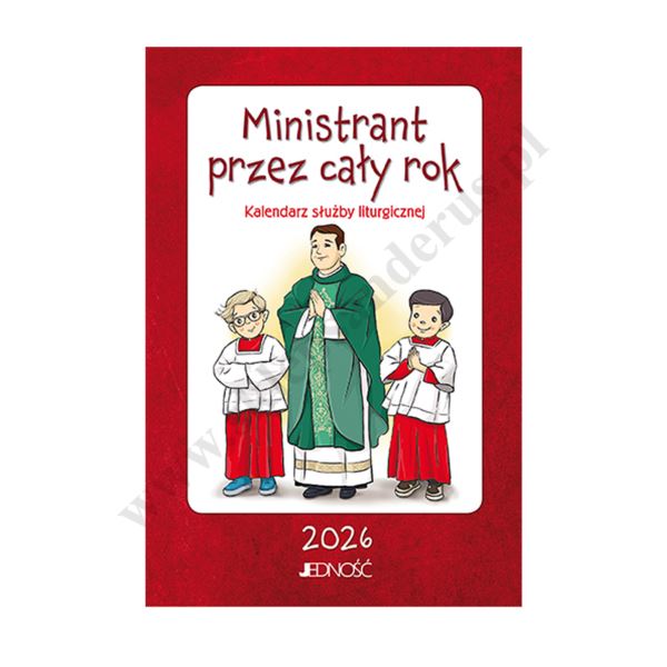 MINISTRANT PRZEZ CAŁY ROK - KALENDARZ NA 2026