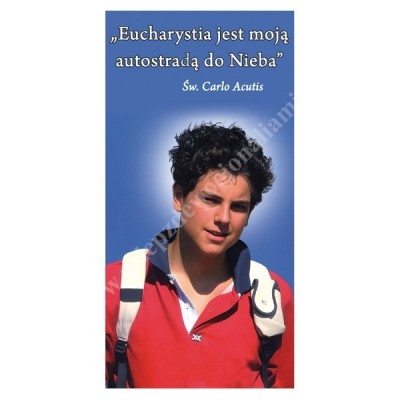 ŚWIĘTY CARLO ACUTIS - BANER DEKORACYJNY - WZÓR 21