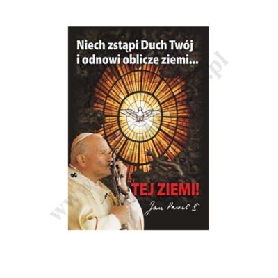 PLAKAT - NIECH ZSTĄPI DUCH TWÓJ... - format A3 - 11867