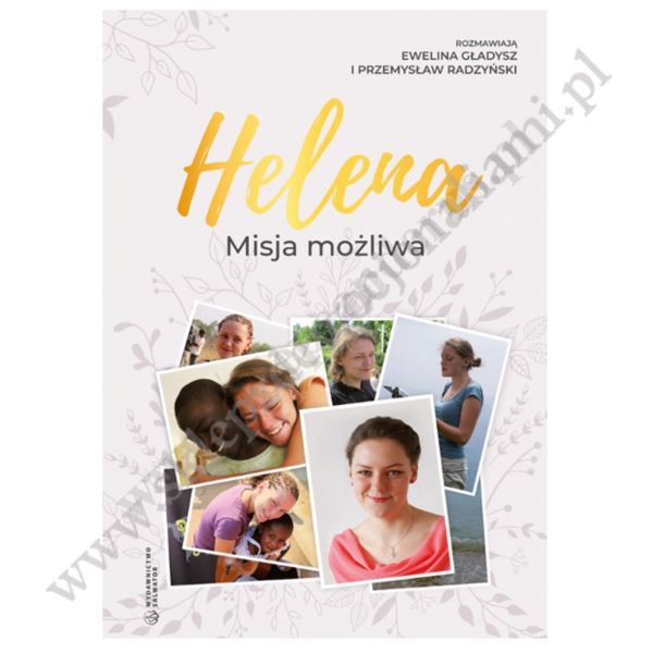 HELENA. MISJA MOŻLIWA