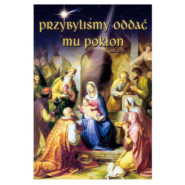 PLAKAT - PRZYBYLIŚMY ODDAĆ MU POKŁON - format 33,5 x 49 cm - 2588