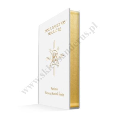 PANIE, NAUCZ NAS MODLIĆ SIĘ - modlitewnik komunijny - 1175