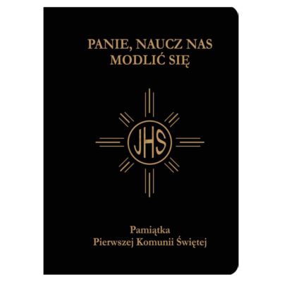 PANIE, NAUCZ NAS MODLIĆ SIĘ - modlitewnik komunijny - 2425