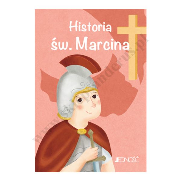 HISTORIA ŚW. MARCINA