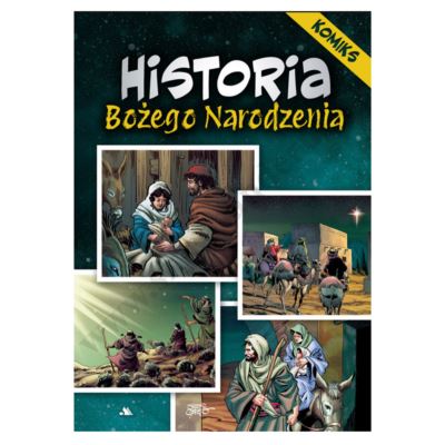 HISTORIA BOŻEGO NARODZENIA