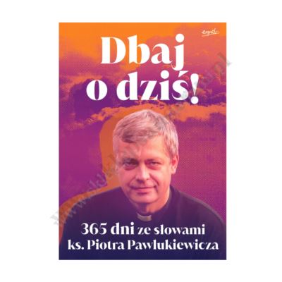 DBAJ O DZIŚ